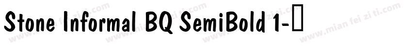 Stone Informal BQ SemiBold 1字体转换